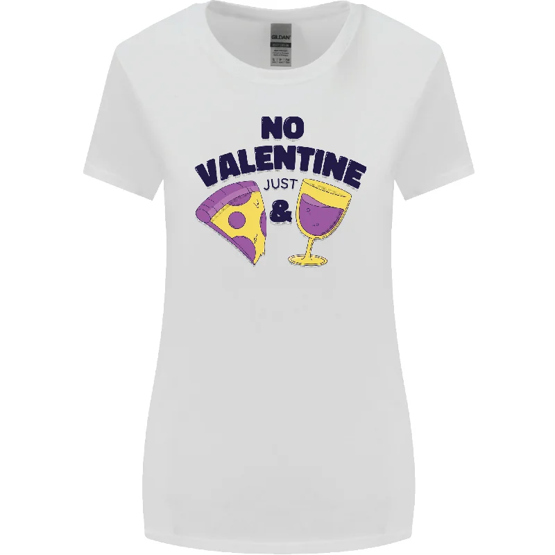 Anti Valentines Day Just Pizza & Wine Womens Wider Cut T-Shirt Terry Blend Velvet Blend Canvas Blend